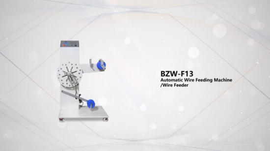 Machine d'alimentation automatique du fil Bzw-F13 /Chargeur de fil